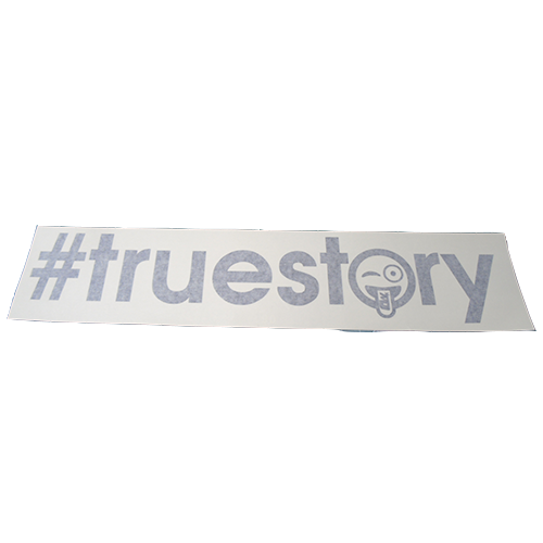 #truestory Vinyl Sticker